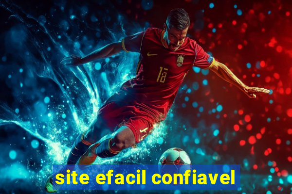 site efacil confiavel